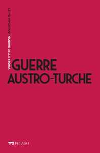Guerre austro-turche - Librerie.coop