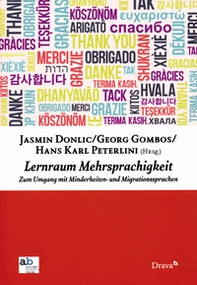 Lernraum Mehrsprachigkeit. Zum Umgang mit Minderheiten und Migrantionssprachen - Librerie.coop Lernraum Mehrsprachigkeit. Zum Umgang mit Minderheiten und Migrantionssprachen - Librerie.coop