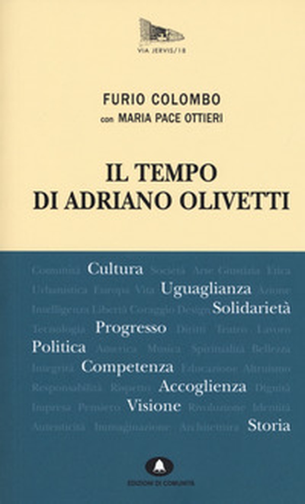 Il tempo di Adriano Olivetti - Librerie.coop Il tempo di Adriano Olivetti - Librerie.coop