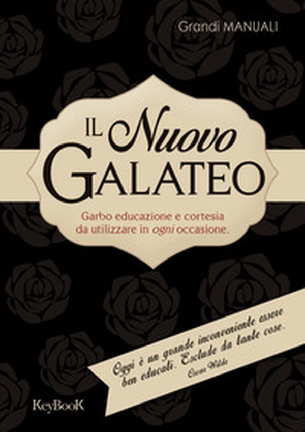 Il nuovo galateo - Librerie.coop Il nuovo galateo - Librerie.coop