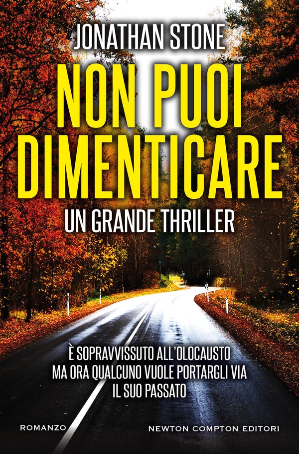 Non puoi dimenticare - Librerie.coop Non puoi dimenticare - Librerie.coop