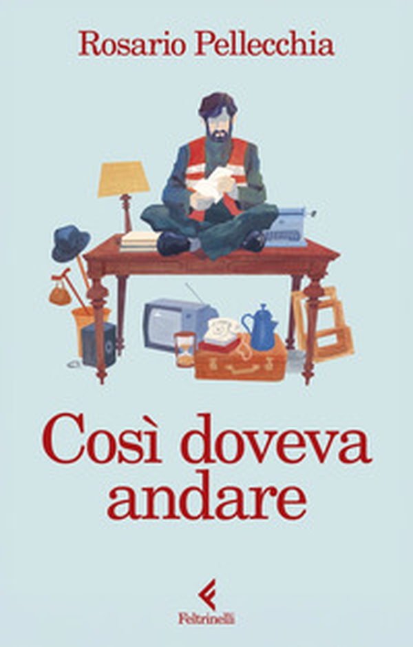 Così doveva andare - Librerie.coop