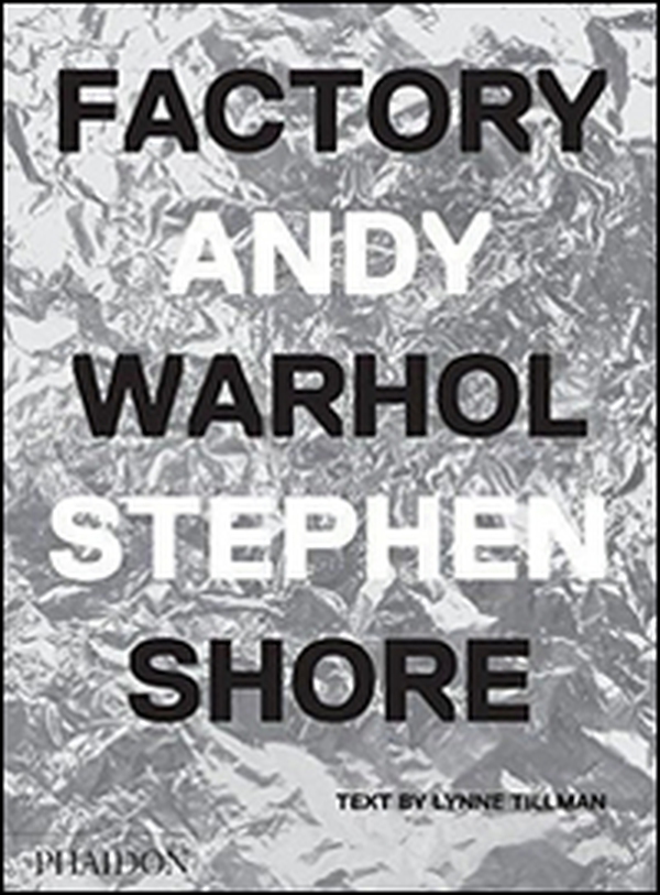 Factory Andy Warhol. Ediz. italiana - Librerie.coop Factory Andy Warhol. Ediz. italiana - Librerie.coop