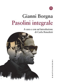 Pasolini integrale - Librerie.coop Pasolini integrale - Librerie.coop
