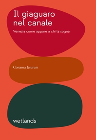 Il giaguaro nel canale - Librerie.coop