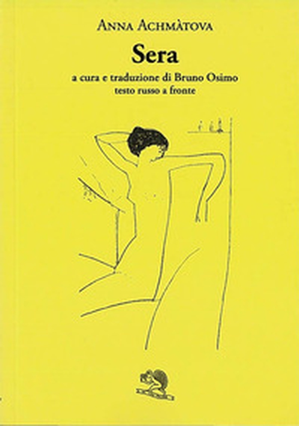 Sera. Testo russo a fronte - Librerie.coop Sera. Testo russo a fronte - Librerie.coop