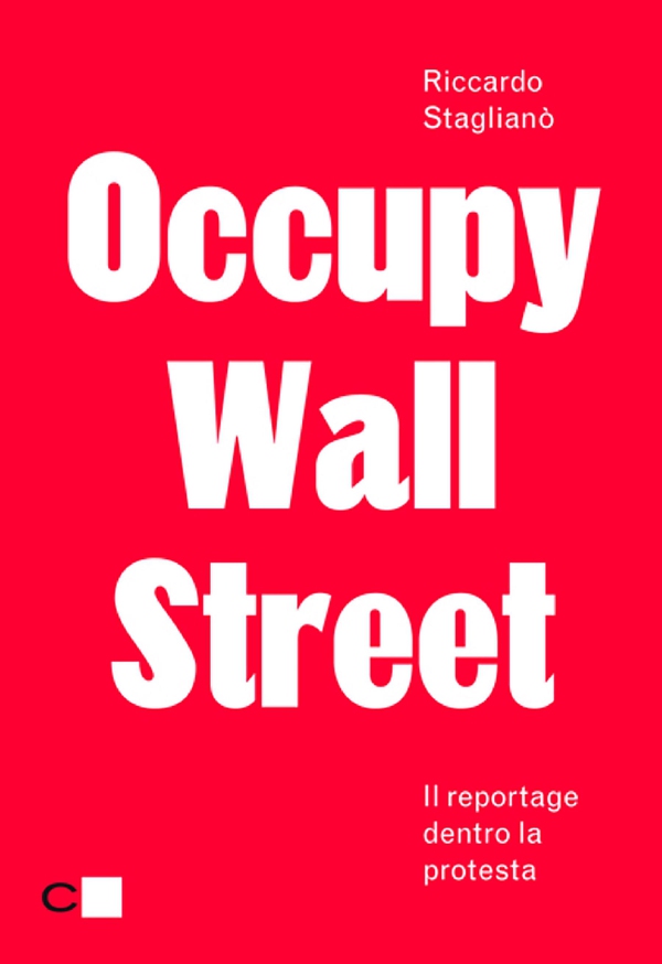 Occupy Wall Street - Librerie.coop Occupy Wall Street - Librerie.coop