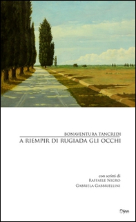 A riempir di rugiada gli occhi - Librerie.coop
