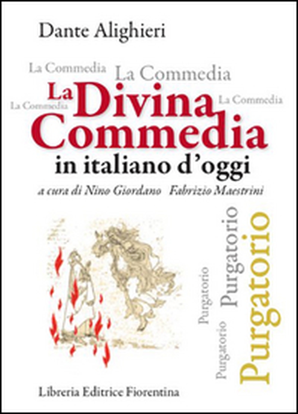 La Divina Commedia in italiano d'oggi. Purgatorio - Librerie.coop La Divina Commedia in italiano d'oggi. Purgatorio - Librerie.coop