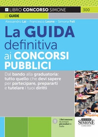 La guida definitiva ai concorsi pubblici - Librerie.coop La guida definitiva ai concorsi pubblici - Librerie.coop