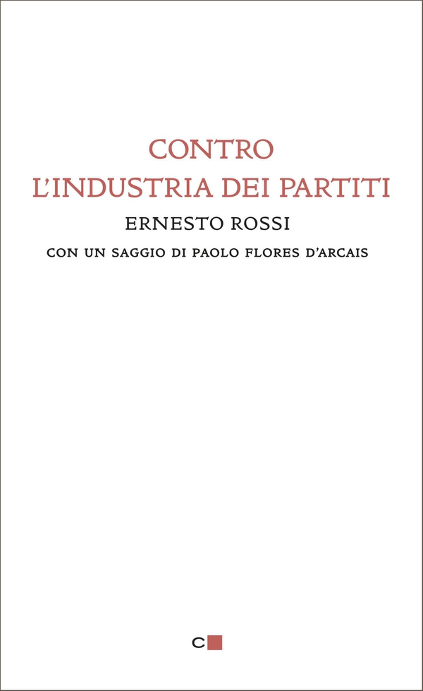 Contro l'industria dei partiti - Librerie.coop Contro l'industria dei partiti - Librerie.coop
