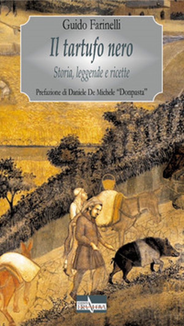 Il tartufo nero. Storia, leggende e ricette - Librerie.coop Il tartufo nero. Storia, leggende e ricette - Librerie.coop