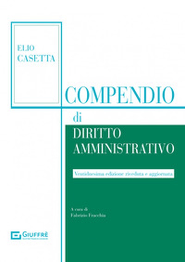 Compendio di diritto amministrativo - Librerie.coop Compendio di diritto amministrativo - Librerie.coop