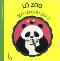 Lo zoo. Apri, trova, gioca - Librerie.coop