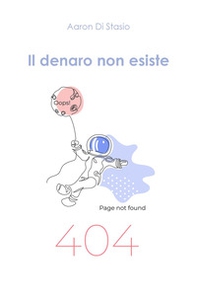 Il denaro non esiste - Librerie.coop