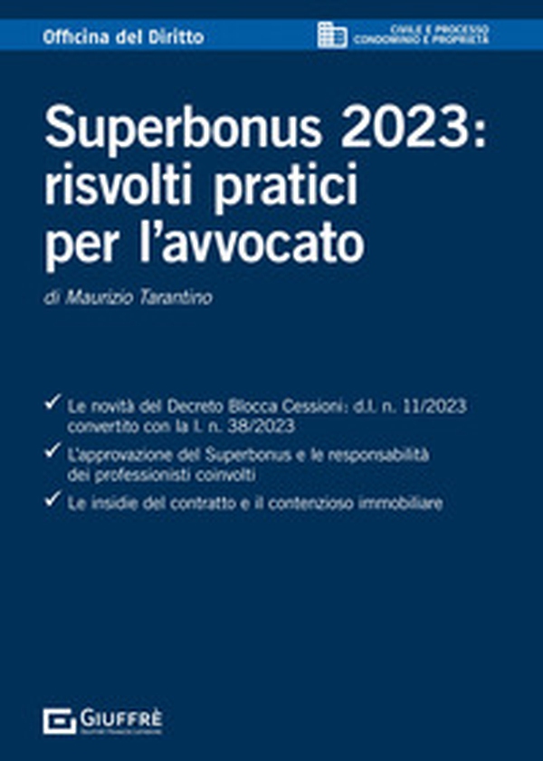 Superbonus 2023: risvolti pratici per l'avvocato - Librerie.coop Superbonus 2023: risvolti pratici per l'avvocato - Librerie.coop