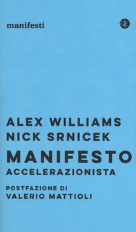 Manifesto accelerazionista - Librerie.coop