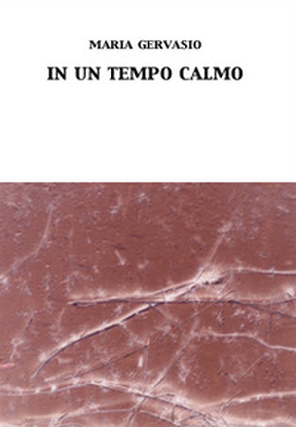 In un tempo calmo - Librerie.coop In un tempo calmo - Librerie.coop