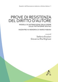 Prove di resistenza del diritto d'autore. Modelli di distribuzione delle opere sulle piattaforme digitali. Incontro in memoria di Mario Fabiani - Librerie.coop