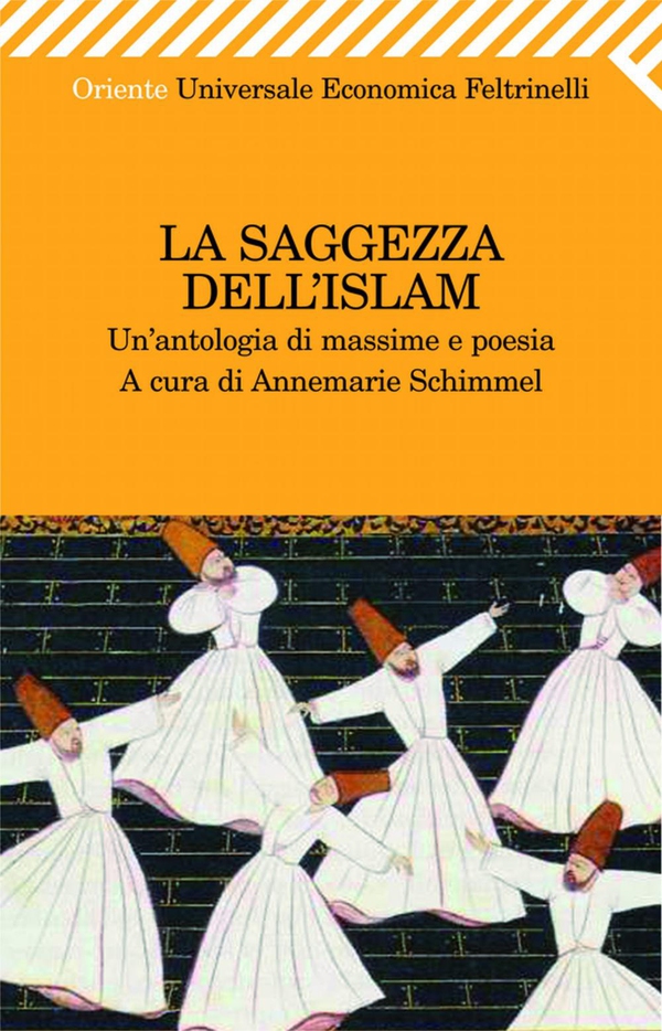 La saggezza dell'islam - Librerie.coop La saggezza dell'islam - Librerie.coop