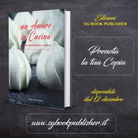 Un amore in cucina. Si cucina sempre pensando a qualcuno - Librerie.coop