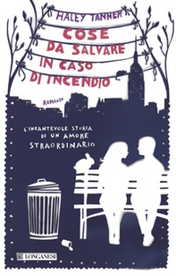 Cose da salvare in caso di incendio - Librerie.coop Cose da salvare in caso di incendio - Librerie.coop