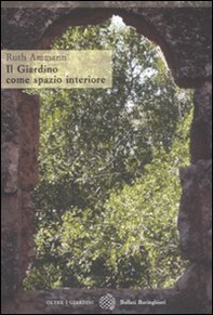 Il giardino come spazio interiore - Librerie.coop