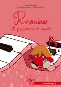 Remino il pupazzo di neve - Librerie.coop