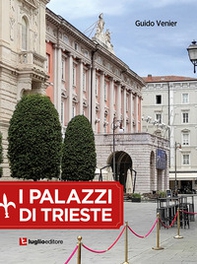 I palazzi di Trieste - Librerie.coop