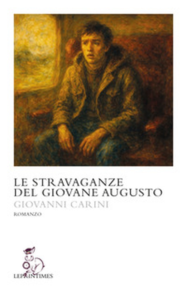 Stravaganze del giovane Augusto - Librerie.coop