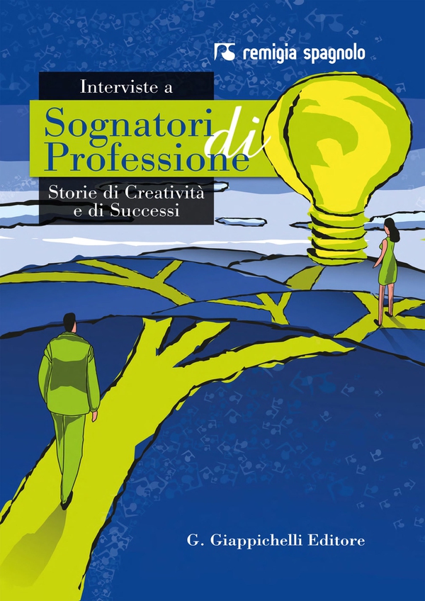 Interviste a Sognatori di Professione - Librerie.coop Interviste a Sognatori di Professione - Librerie.coop