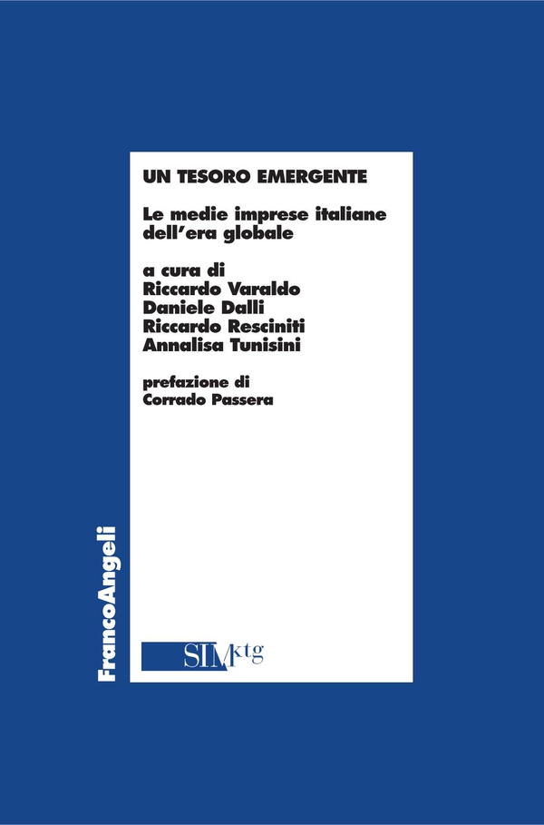 Un tesoro emergente. Le medie imprese italiane dell'era globale - Librerie.coop Un tesoro emergente. Le medie imprese italiane dell'era globale - Librerie.coop