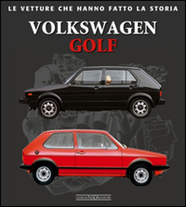 Volkswagen Golf - Librerie.coop Volkswagen Golf - Librerie.coop