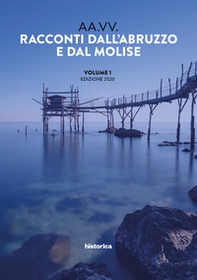 Racconti dall'Abruzzo e dal Molise 2020 - Librerie.coop