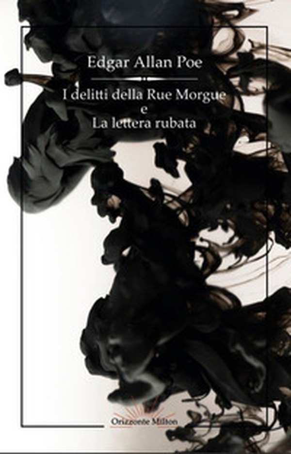 I delitti della Rue Morgue e La lettera rubata - Librerie.coop I delitti della Rue Morgue e La lettera rubata - Librerie.coop