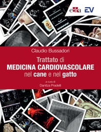 Trattato di Medicina Cardiovascolare nel cane e nel gatto - Librerie.coop