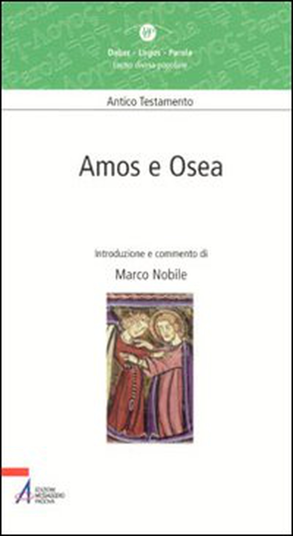 Amos e Osea - Librerie.coop Amos e Osea - Librerie.coop