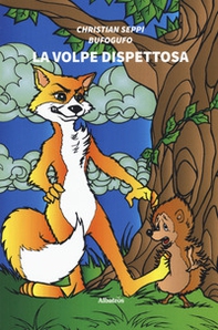 La volpe dispettosa - Librerie.coop