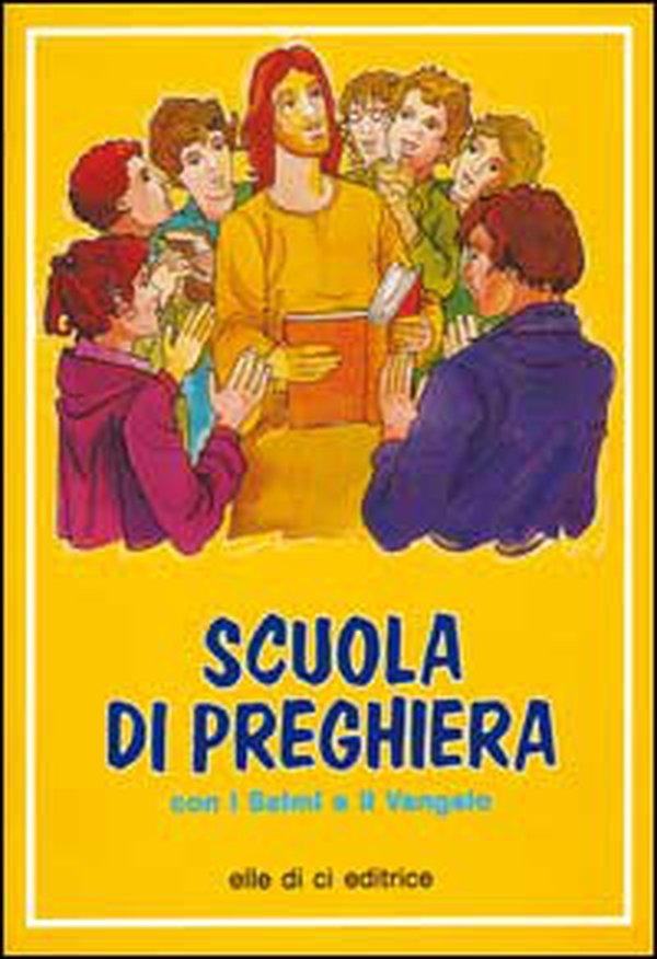 Scuola di preghiera con i Salmi e il Vangelo - Librerie.coop Scuola di preghiera con i Salmi e il Vangelo - Librerie.coop