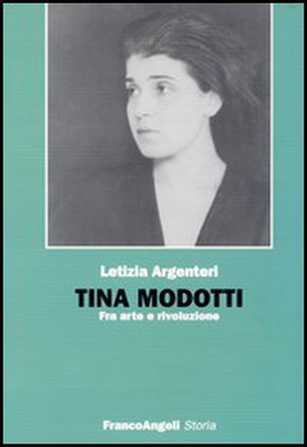 Tina Modotti. Fra arte e rivoluzione - Librerie.coop Tina Modotti. Fra arte e rivoluzione - Librerie.coop
