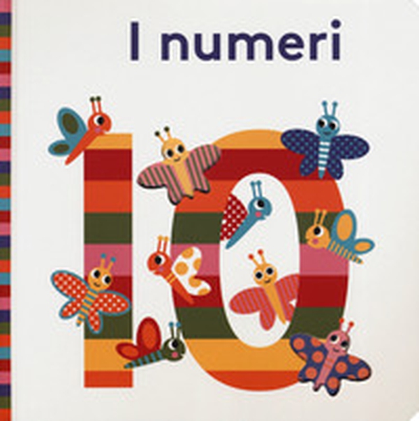 I numeri. Bright baby - Librerie.coop I numeri. Bright baby - Librerie.coop