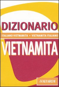 Dizionario vietnamita. Italiano-vietnamita, vietnamita-italiano - Librerie.coop