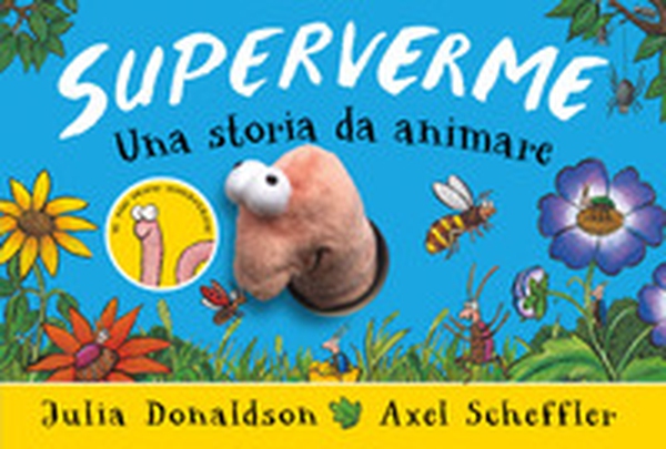 Superverme. Una storia da animare - Librerie.coop Superverme. Una storia da animare - Librerie.coop