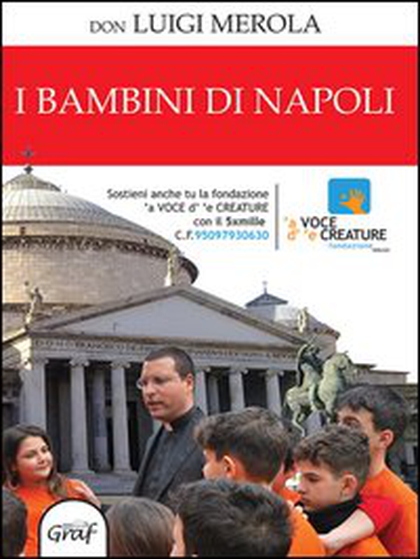 I bambini di Napoli - Librerie.coop I bambini di Napoli - Librerie.coop