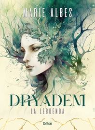 Dryadem. La leggenda - Librerie.coop
