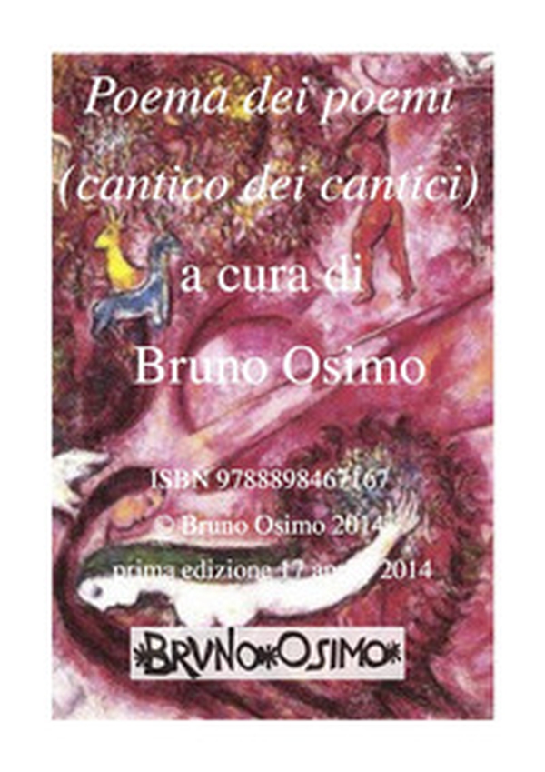 Cantico dei cantici. Versione filologica del libro della Bibbia - Librerie.coop Cantico dei cantici. Versione filologica del libro della Bibbia - Librerie.coop
