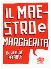 Il maestro e Margherita da Michail Bulgakov - Librerie.coop