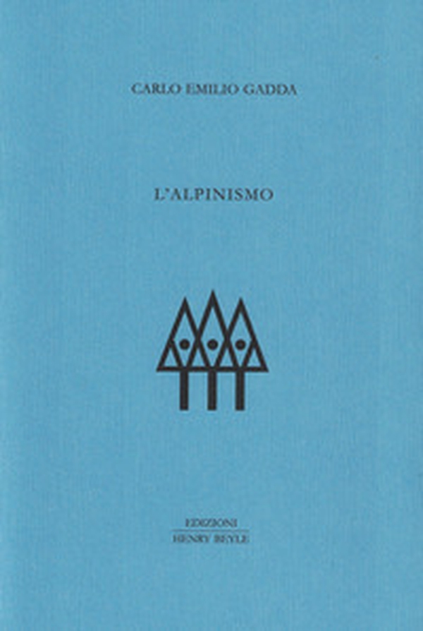 L'alpinismo - Librerie.coop L'alpinismo - Librerie.coop