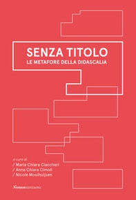 Senza titolo. Le metafore della didascalia - Librerie.coop