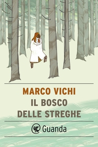 Il bosco delle streghe - Librerie.coop